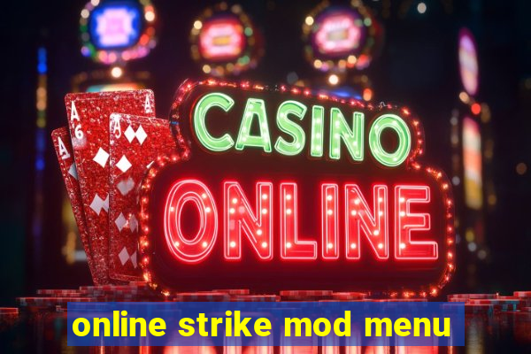 online strike mod menu